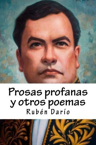 Libro : Prosas Profanas Y Otros Poemas  - Dario, Ruben _i