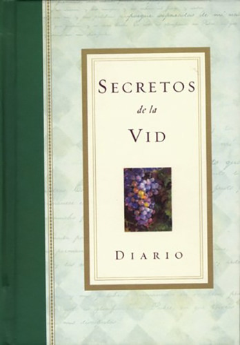 Secretos De La Vid Diario · Tapa Dura · Bruce H. Wilkinson