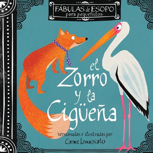 El Zorro Y La Cigãâeãâa, De Carme Lemniscates. Editorial Ediciones Ekare, Tapa Dura En Español