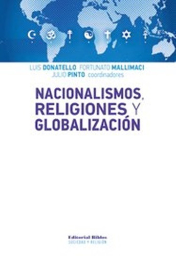 Nacionalismos Religiones Y Globalizacion