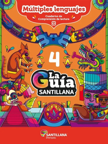 Paquete Guía Santillana 4 2024-2025 Leng + Explo + Escritura