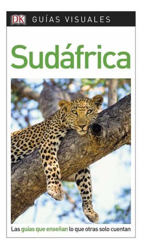 Guia Visual Sudafrica, De Vários Autores. Editorial Dorling Kindersley, Tapa Blanda En Español