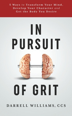 Libro In Pursuit Of Grit: 5 Ways To Transform Your Mind, ...