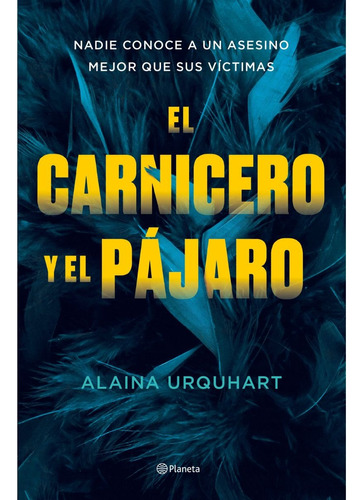 El Carnicero Y El Pajaro - Libro