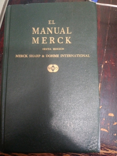 El Manual Merck 6a Edicion Merck Sharp Y Dohme 