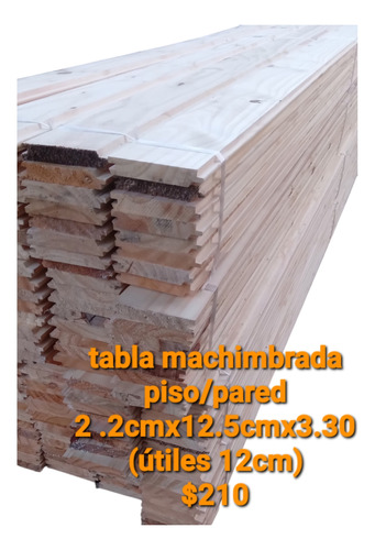 Tabla De Pino Piso/pared Machimbrado 2.2cmx12cm(utiles)x3.30