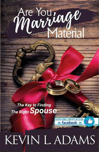 Are You Marriage Material: The Key To Finding The Right Spouse, De Adams, Kevin. Editorial Heritage Books Inc, Tapa Blanda En Inglés