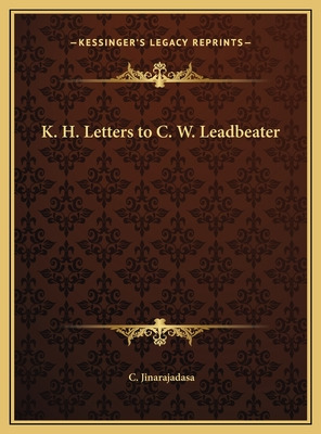 Libro K. H. Letters To C. W. Leadbeater - Jinarajadasa, C.