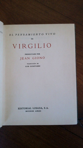 El Pensamiento Vivo De Virgilio - Presentado Por Jean Giono