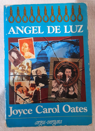 Angel De Luz - Joyce Carol Oates - Argos Vergara