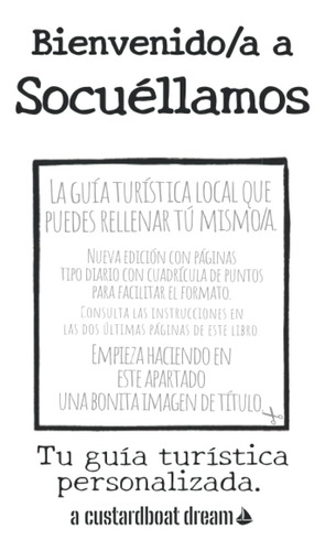 Libro: Bienvenido/a A Socuéllamos: Tu Guía Turística Persona