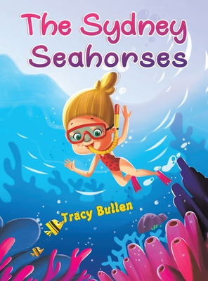 Libro The Sydney Seahorses - Bullen, Tracy