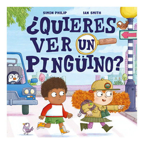 Quieres Ver Un Pinguino?: No Aplica, De Philip, Simon. Editorial Zig-zag, Tapa Dura En Español