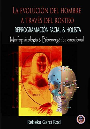 Libro:  La Evolución Del Hombre A Través Del Rostro. Reprogr