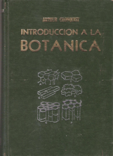 Introducción  A La Botánica, Arthur Cronquist