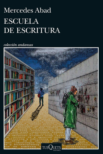 Libro Escuela De Escritura - Mercedes Abad