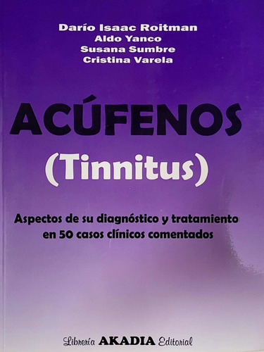 Roitman Acúfenos (tinnitus) Envíos A Todo El País