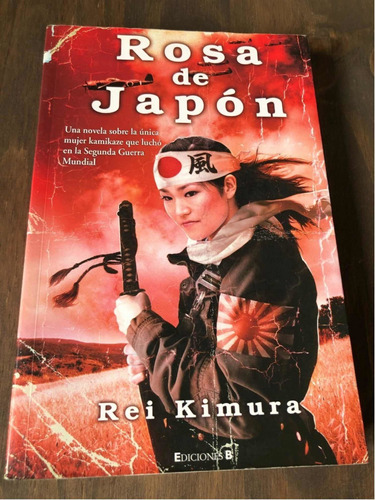 Libro Rosa De Japón - Rei Kimura - Excelente Estado