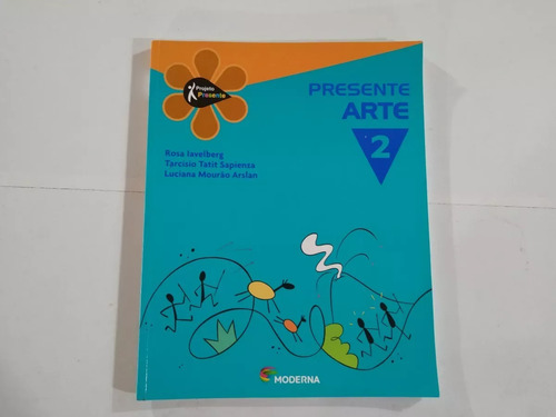 Livro Projeto Presente - Arte - Ensino Fundamental Ii - 2? A