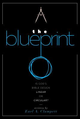 Libro The Blueprint: Is God's Bible Design Linear Or Circ...