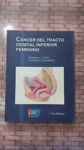 Cancer Del Tracto Genital Inferior Femenino - Patricia Eifel