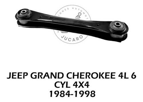 Tirante Inferior Jeep Grand Cherokee 4l 6 Cyl 4x4 1984-1998