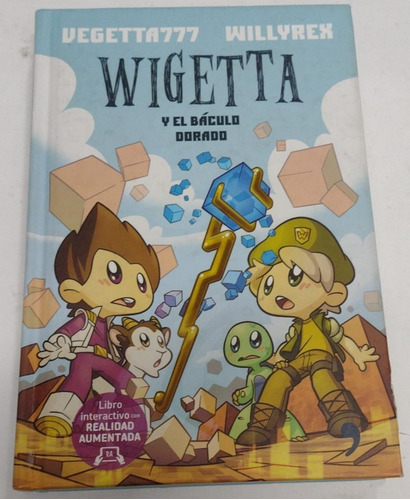 Wigetta Y El Baculo Dorado. Vegetta777, Willyrex