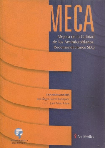 Libro Meca Mejora De La Calidad De Los Antimicrobianos Recom