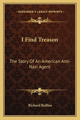 Libro I Find Treason: The Story Of An American Anti-nazi ...