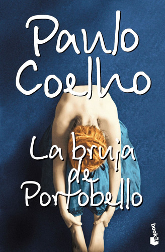 Imagen 1 de 3 de La Bruja De Portobello De Paulo Coelho - Booket