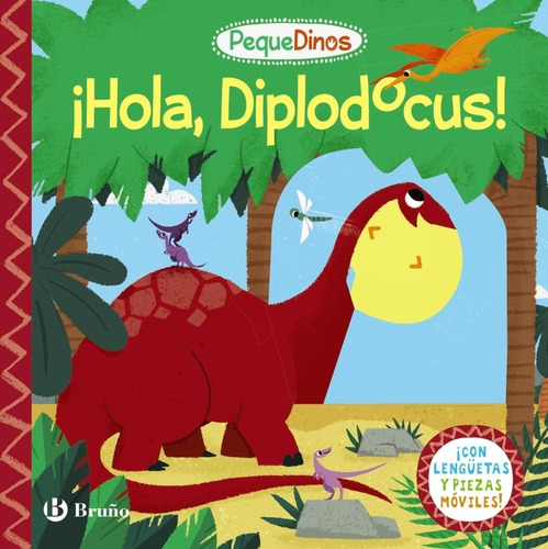 Libro Pequedinos. ¡hola, Diplodocus!