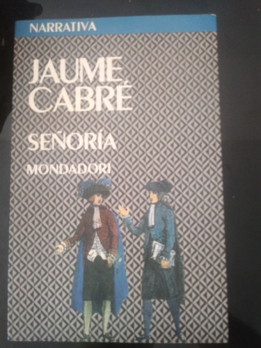 Señoría Mandadori Jaume Cabre (Usado)
