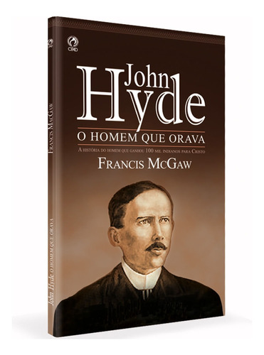 O homem que orava, de Mcgaw, Francisco A. Editora Casa Publicadora das Assembleias de Deus, capa mole em português, 1984