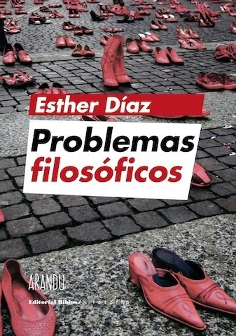 Problemas Filosóficos - Esther Díaz