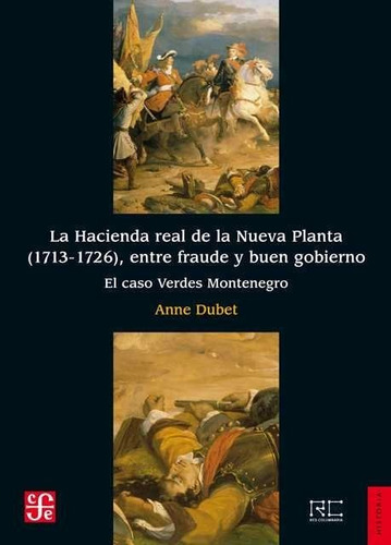 Libro La Hacienda Real De La Nueva Planta (1713-1726), En...