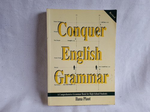 Conquer English Grammar Ilana Plaut High School