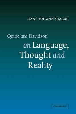 Quine And Davidson On Language, Thought And Reality - Han...