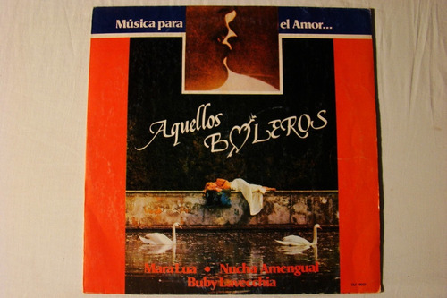 Aquellos Boleros Musica Para El Amor Varios Mara Lau Vinilo