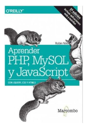 Libro Aprender Php Mysql Y Javascript - Aprender Php Mysql