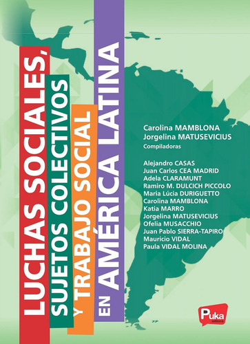Imagen 2 de 8 de 3 Luchas Sociales, Sujetos Colectivos Y Ts En Am. Latina