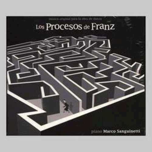 Los Procesos De Franz - Sanguinetti Marco (cd