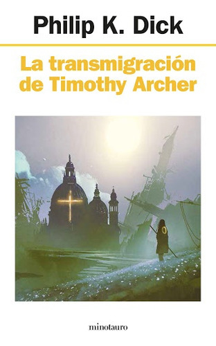 La Transmigracion De Timothy Archer **promo** - Philip K. Di