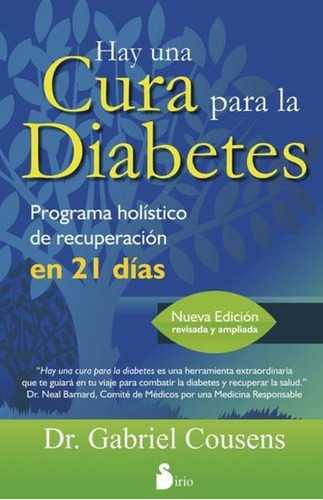 Hay Una Cura Para La Diabetes - Gabriel Cousens - Nuevo