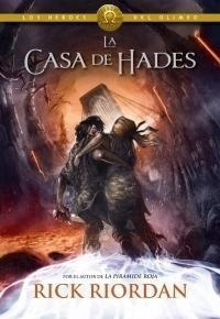 Heroes Del Olimpo 4. Casa De Hades, La