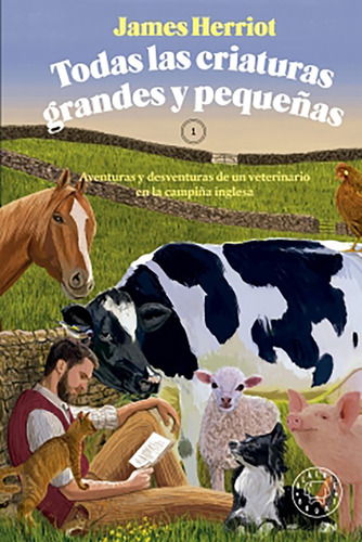 Todas Las Criaturas Grandes Y Pequeñas, De James Herriot. Editorial Blackie Books, Tapa Blanda En Español