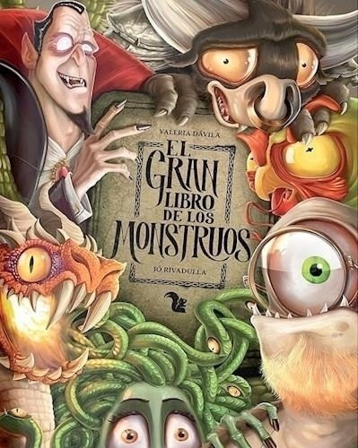 El Gran Libros De Los Monstruos 1 - Valeria Dávila-rivadulla