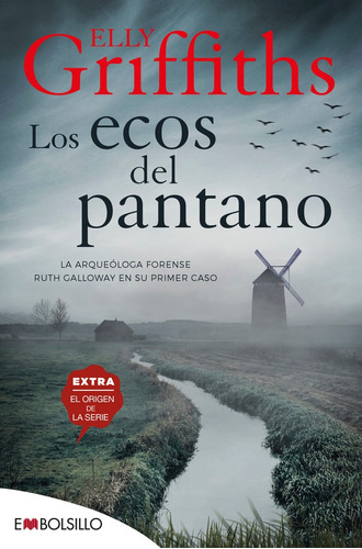 Los Ecos Del Pantano, De Griffiths, Elly. Editorial Embolsillo, Tapa Blanda En Español