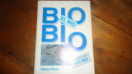 Bio Bio El Rio