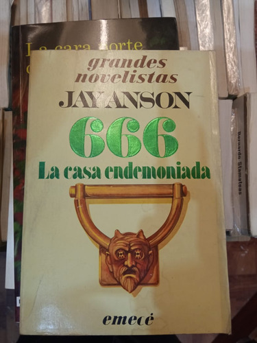 666 La Casa Endemoniada Jay Anson Editorial Emece 