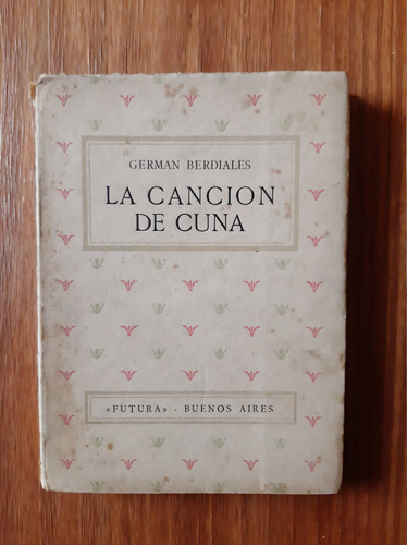 La Canción De Cuna. Germán Berdiales.